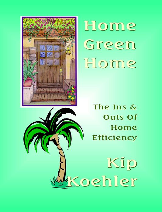 Home Green Home: The Ins & Outs Of Home Efficiency