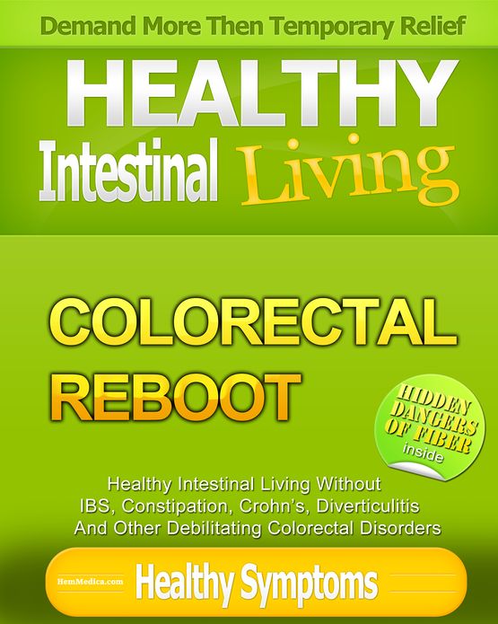 Hemorrhoid & IBS Free: Stop Colorectal Problems for Life