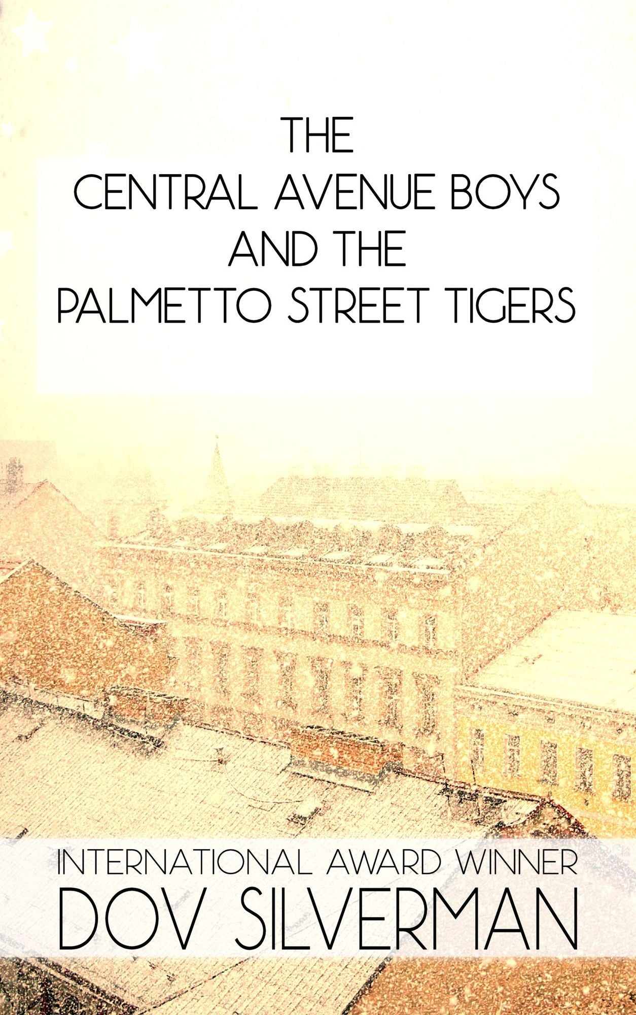 The Central Avenue Boys and the Palmetto Street Tigers