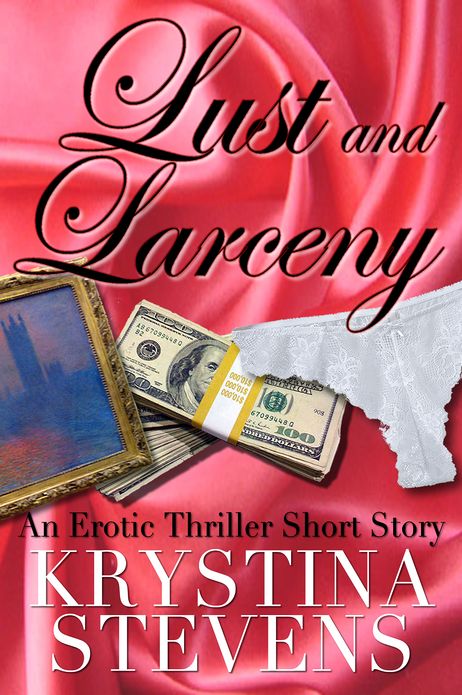 Lust and Larceny