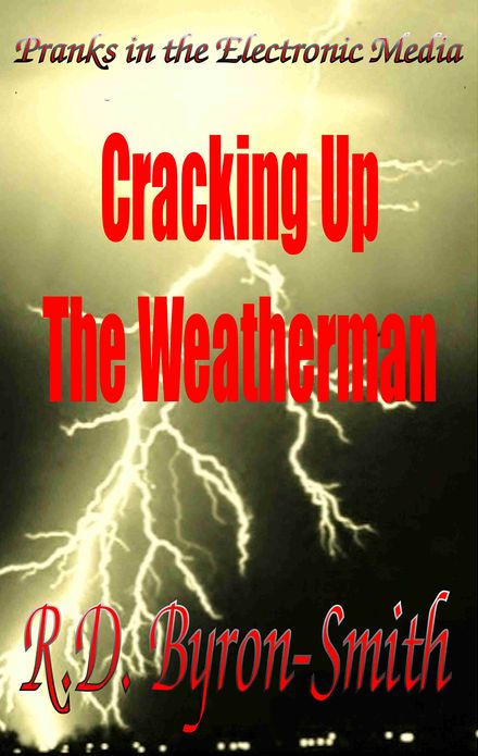 Cracking Up The Weatherman