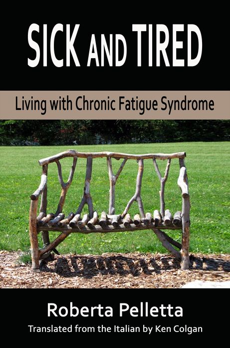 Sick and tired. Living with Chronic Fatigue Syndrome