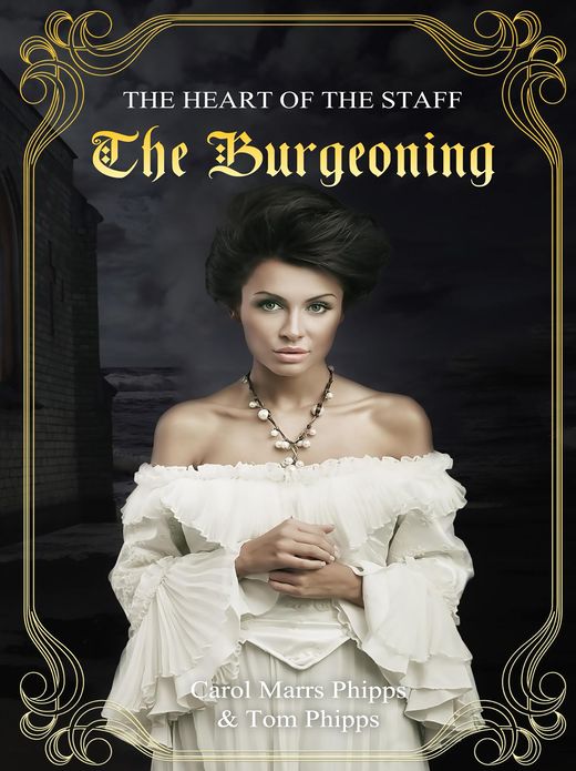 The Burgeoning: Heart of the Staff