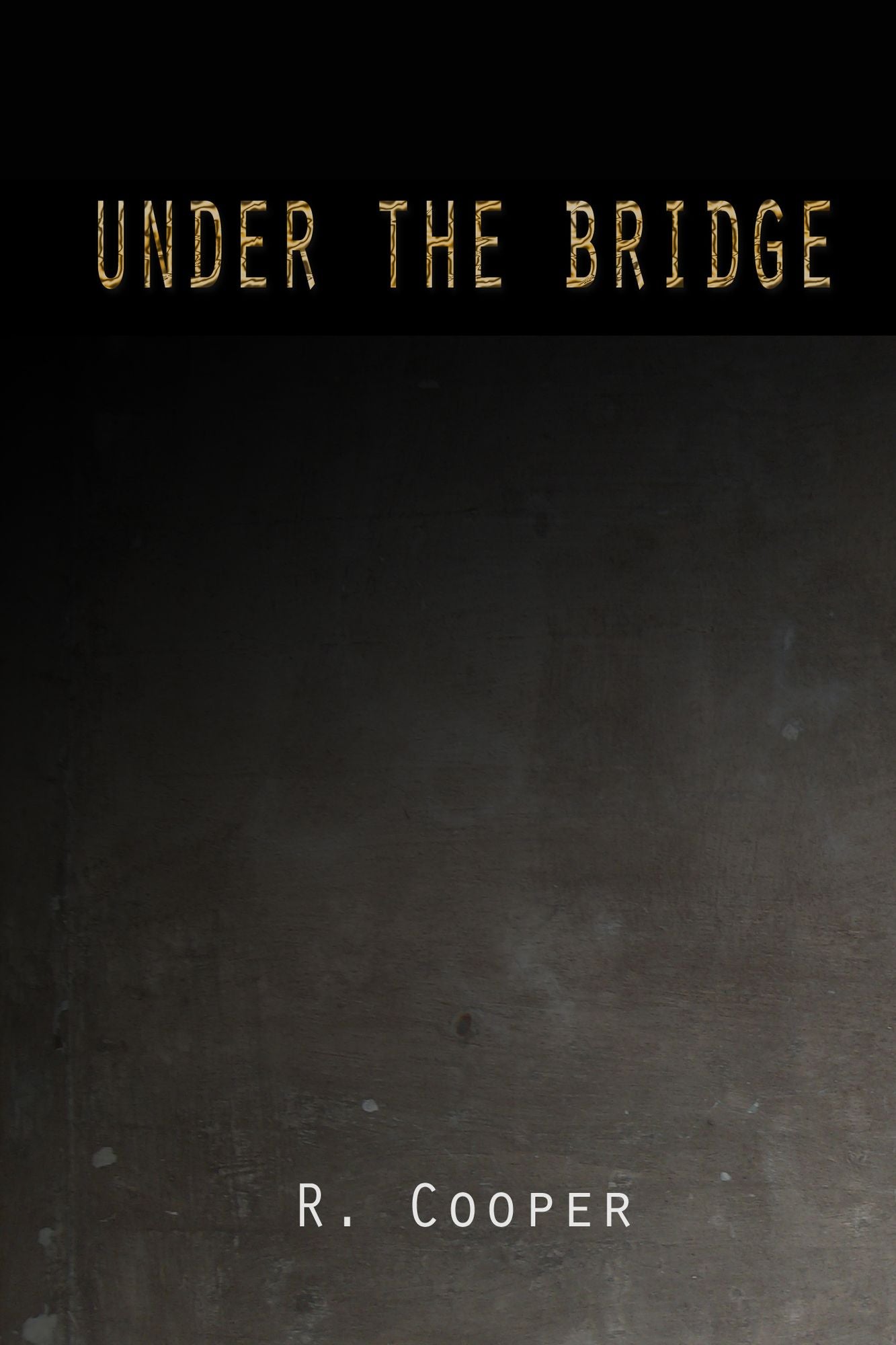 Under the Bridge