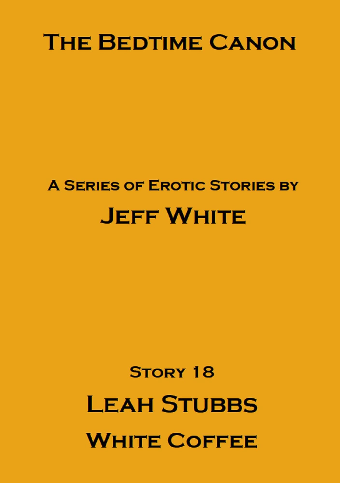 Leah Stubbs: White Coffee