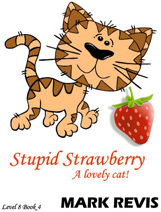 Stupid Strawberry