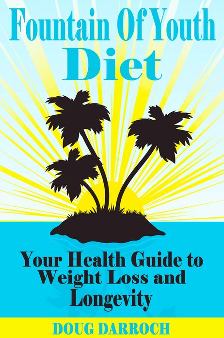 Fountain of Youth Diet