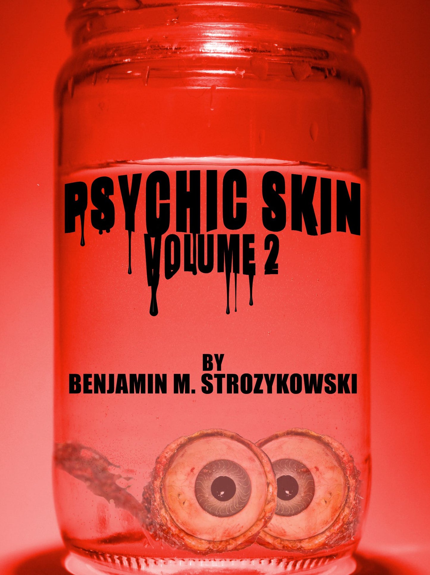 Psychic Skin Volume 2