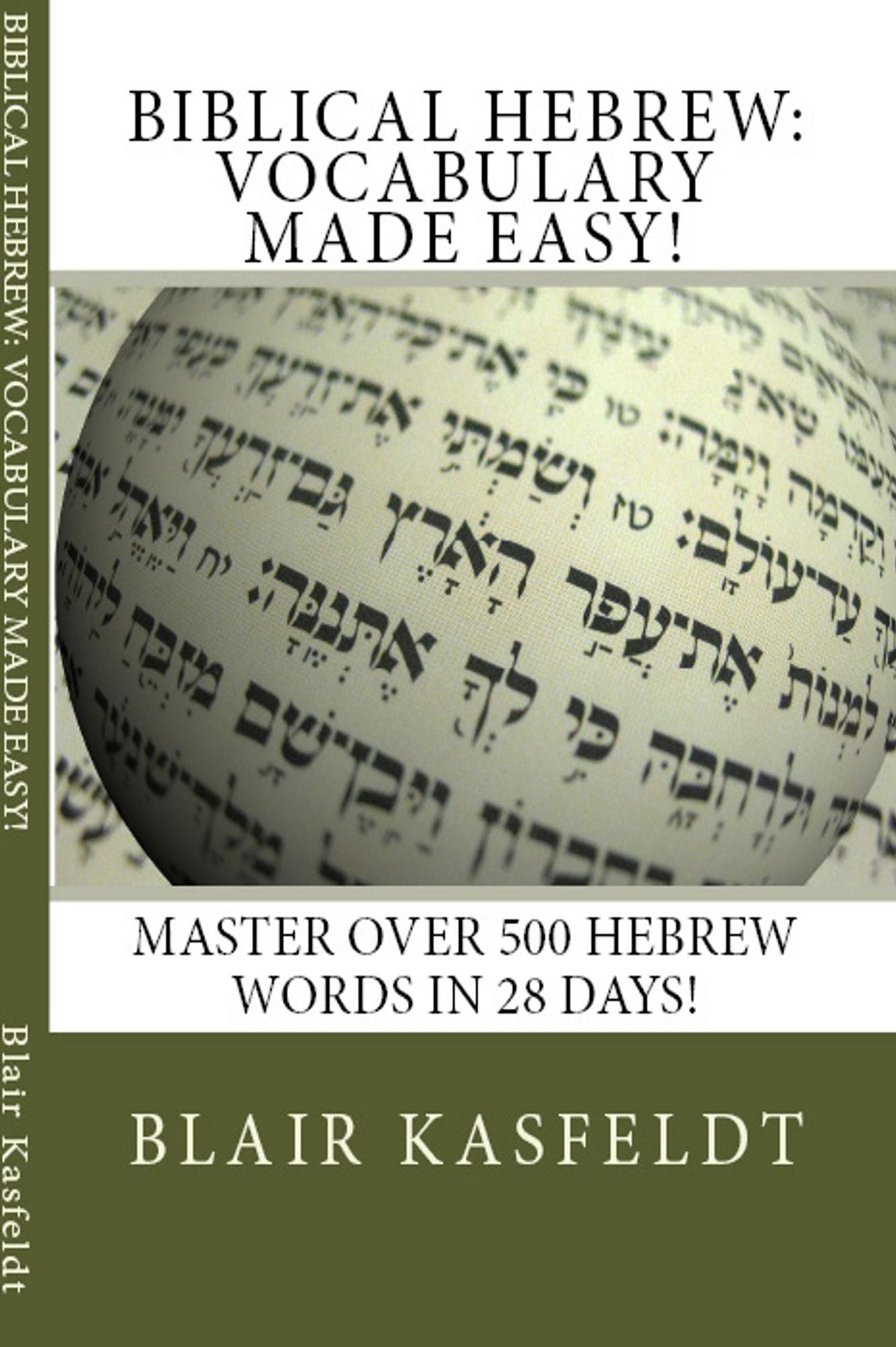 Biblical Hebrew: Vocabulary Made Easy!