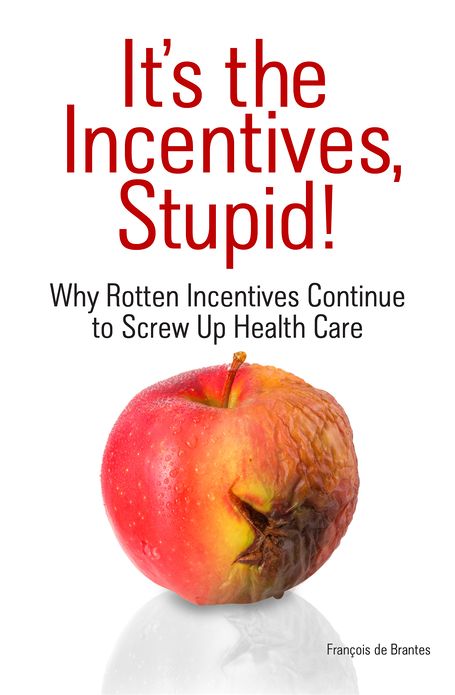 It's The Incentives, Stupid!