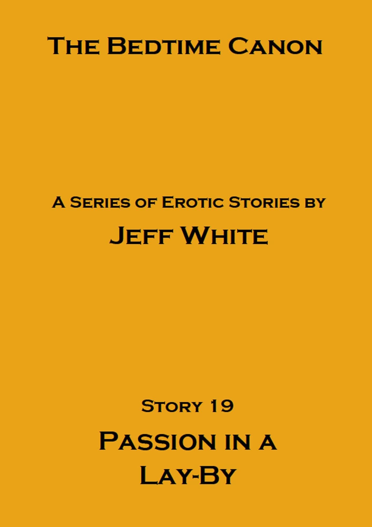 Passion in a Lay-By