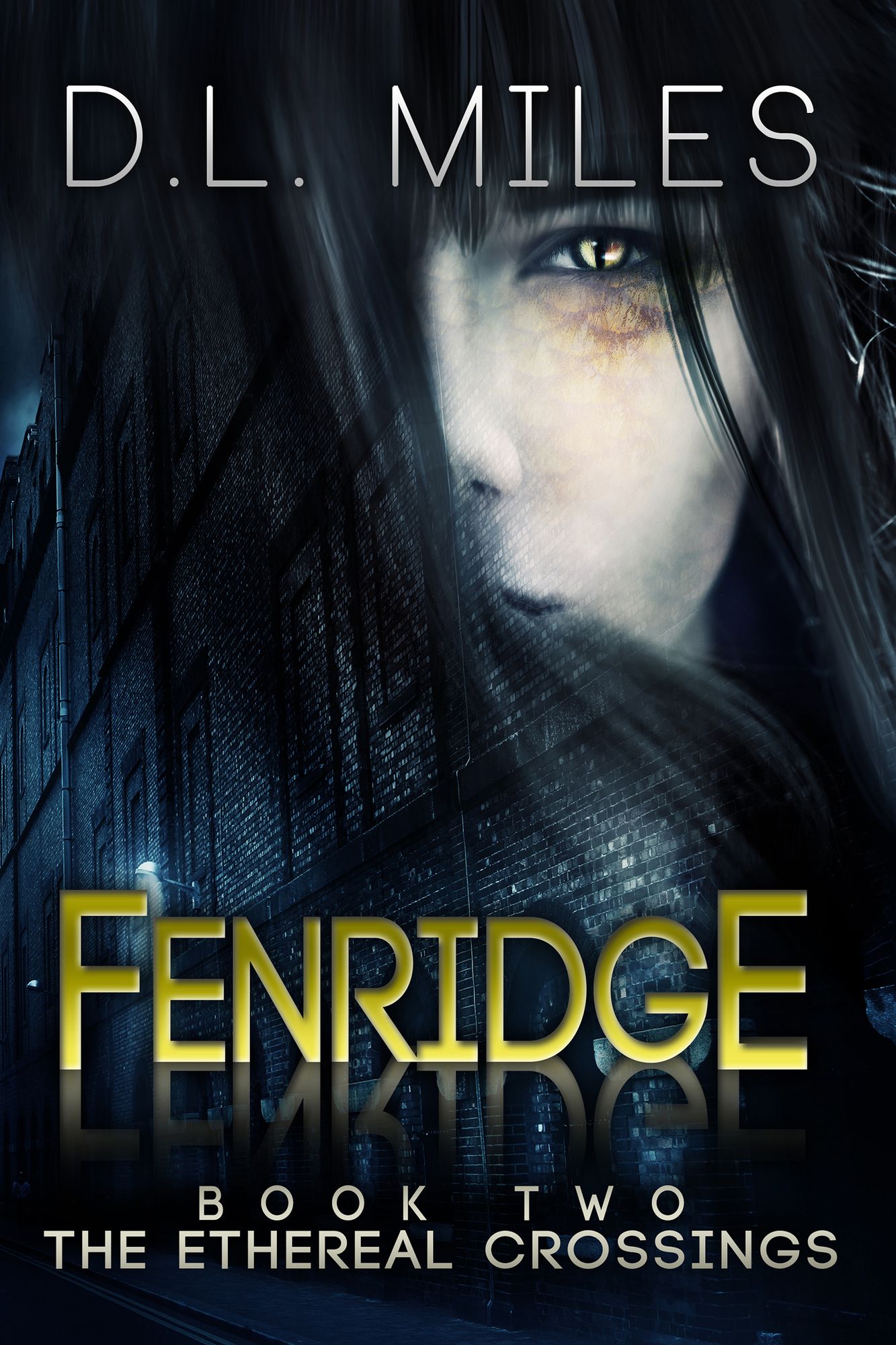 Fenridge (The Ethereal Crossings, 2)