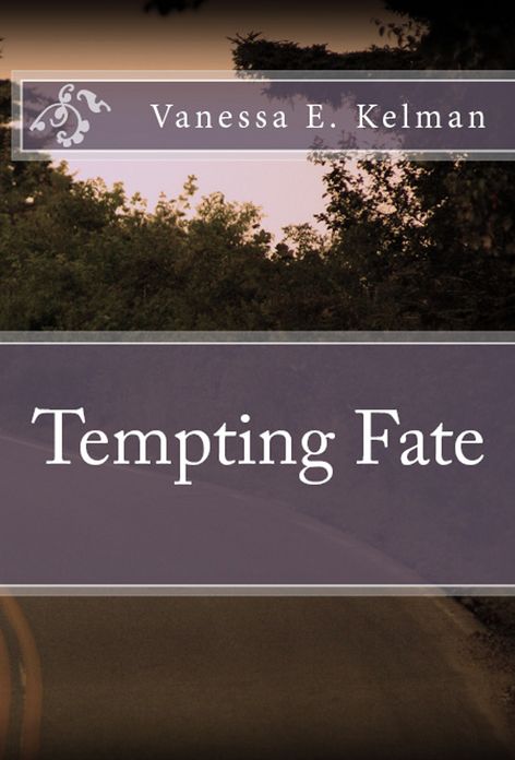 Tempting Fate