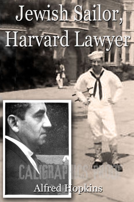 Jewish Sailor, Harvard Lawyer