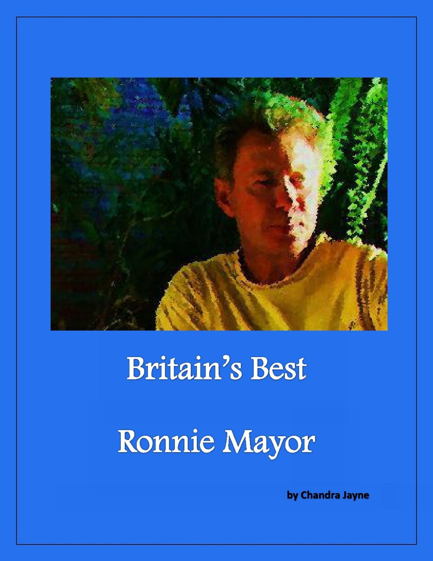 Britain's Best: Ronnie Mayor