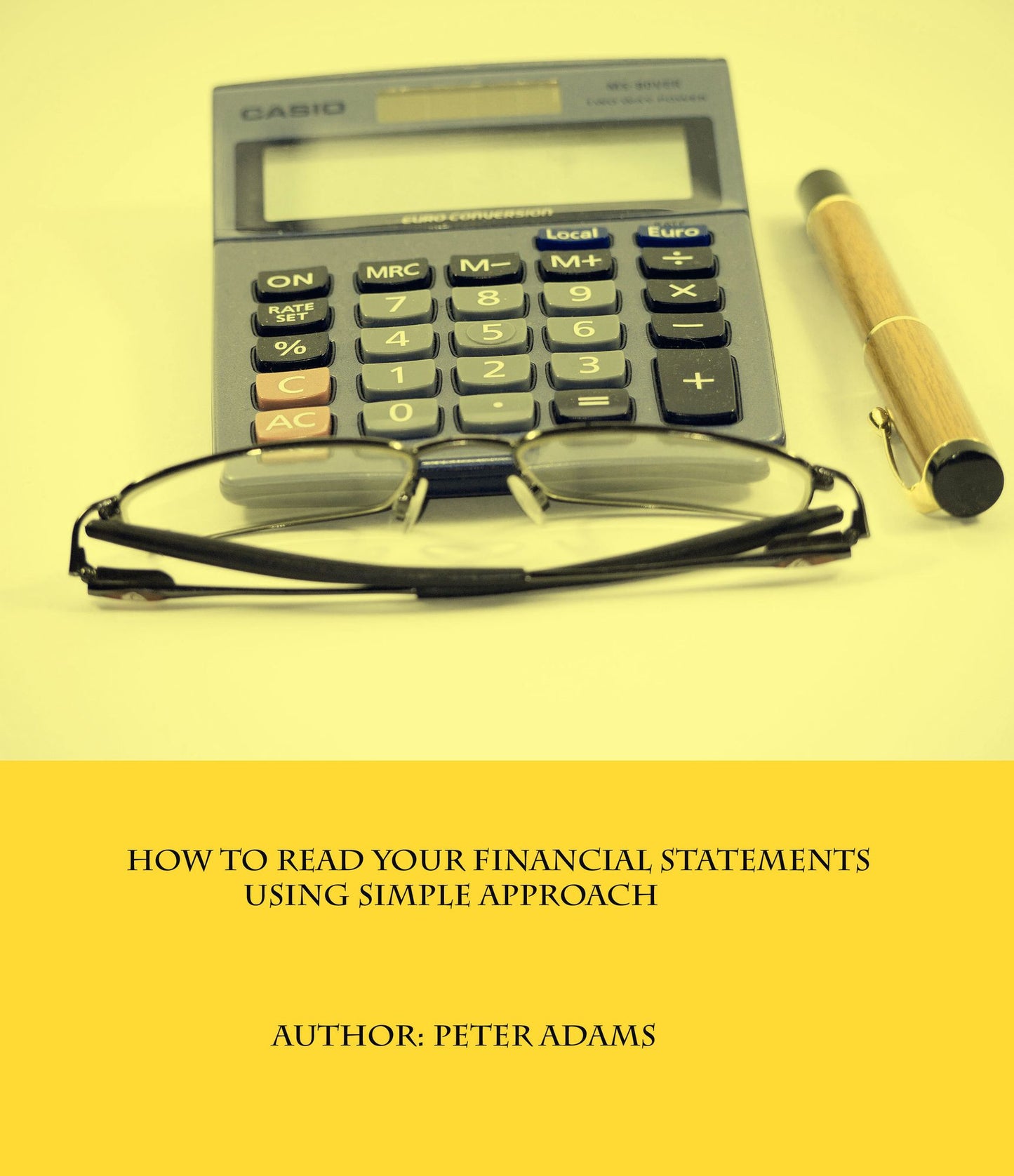 How To Read Your Financial Statements: 2017 Edition