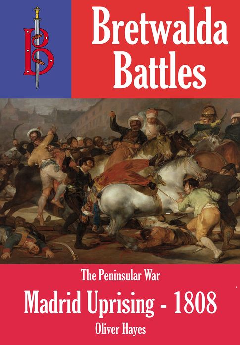 The Madrid Uprising 1808