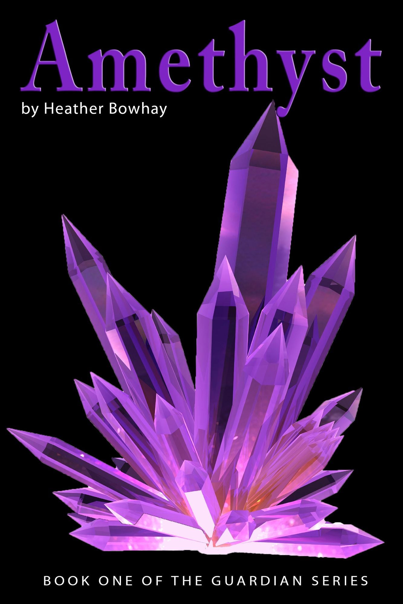 Amethyst, a YA paranormal romance/fantasy (#1 Guardian series)