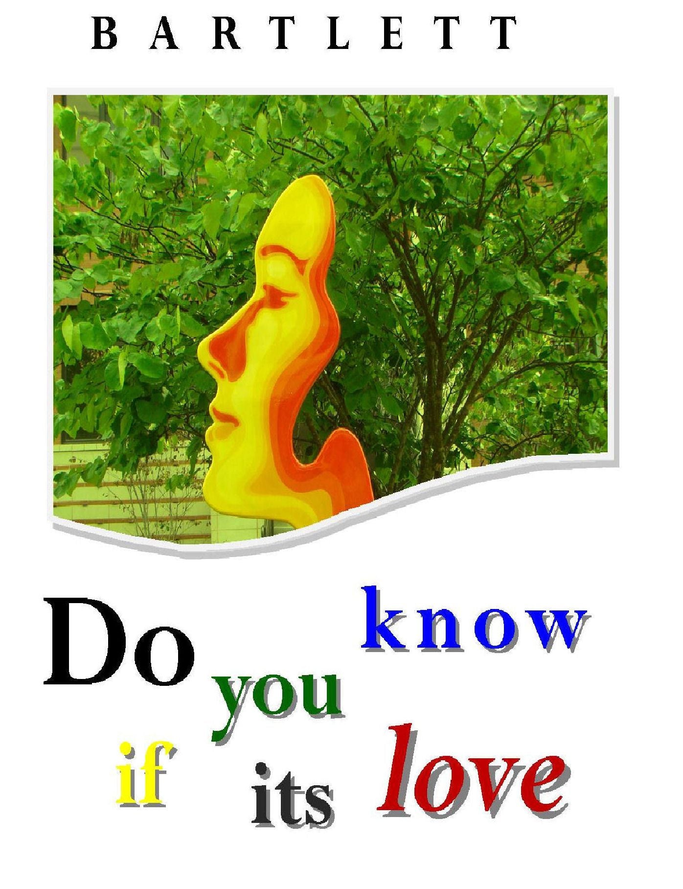 Do You Know If It's Love