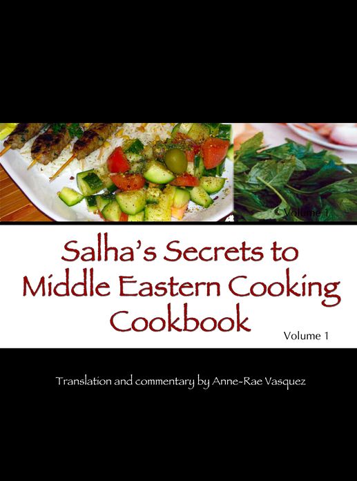 Salha's Secrets to Middle Eastern Cooking Cookbook