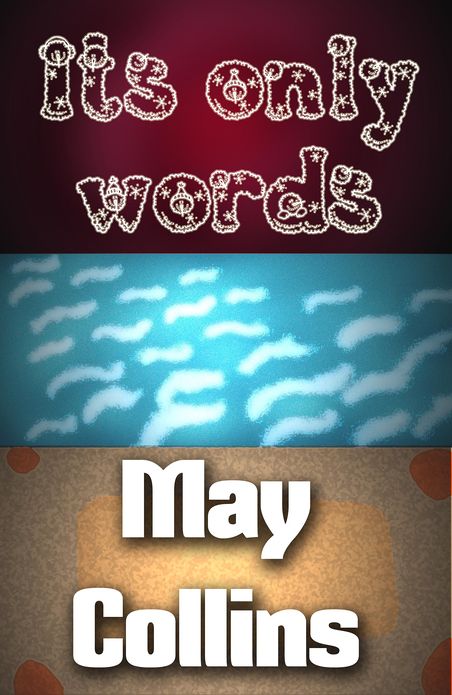 Its only words