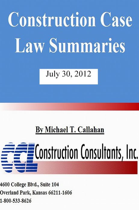 Construction Case Law Summaries: July 30, 2012