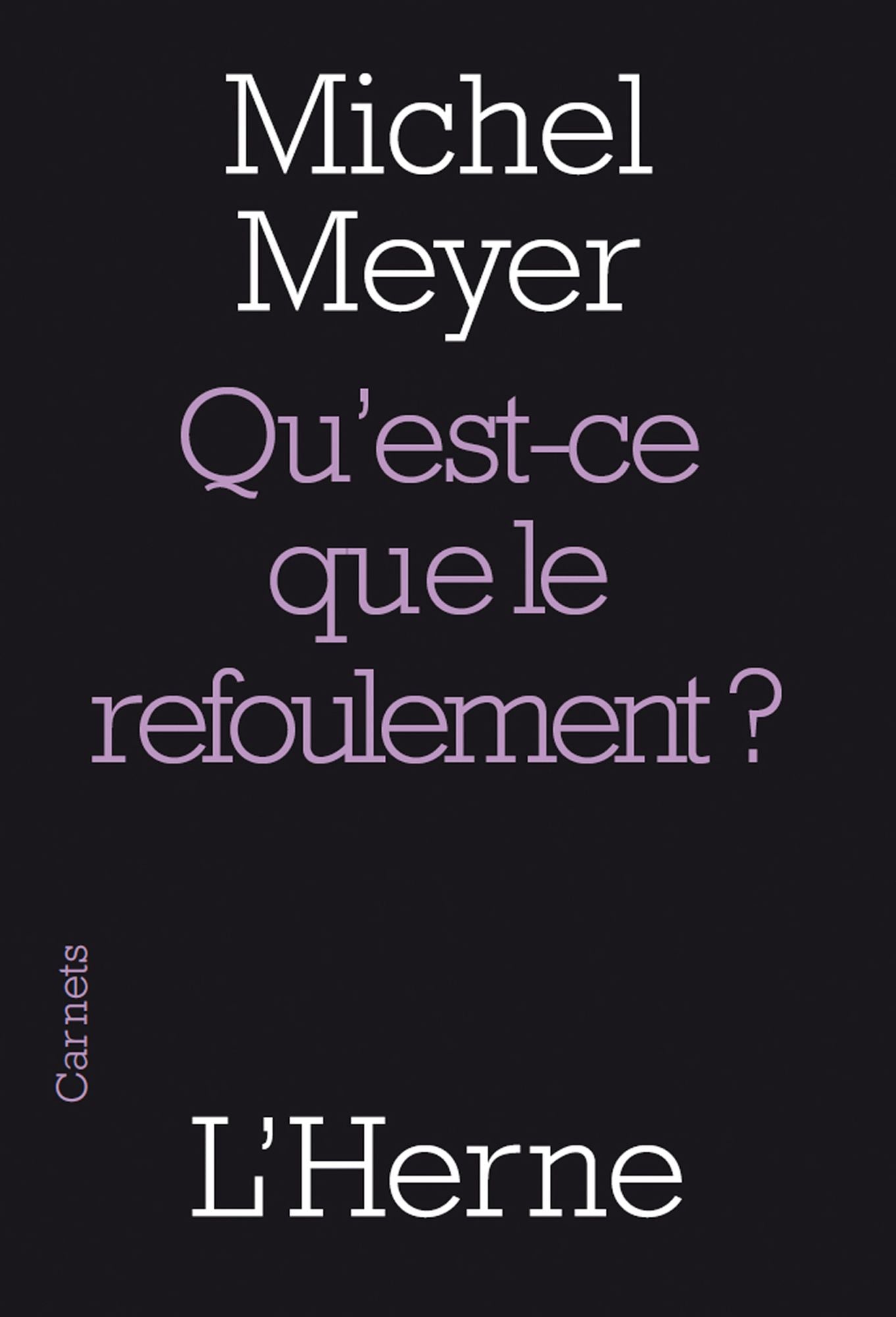 Qu'est-ce que le refoulement ?