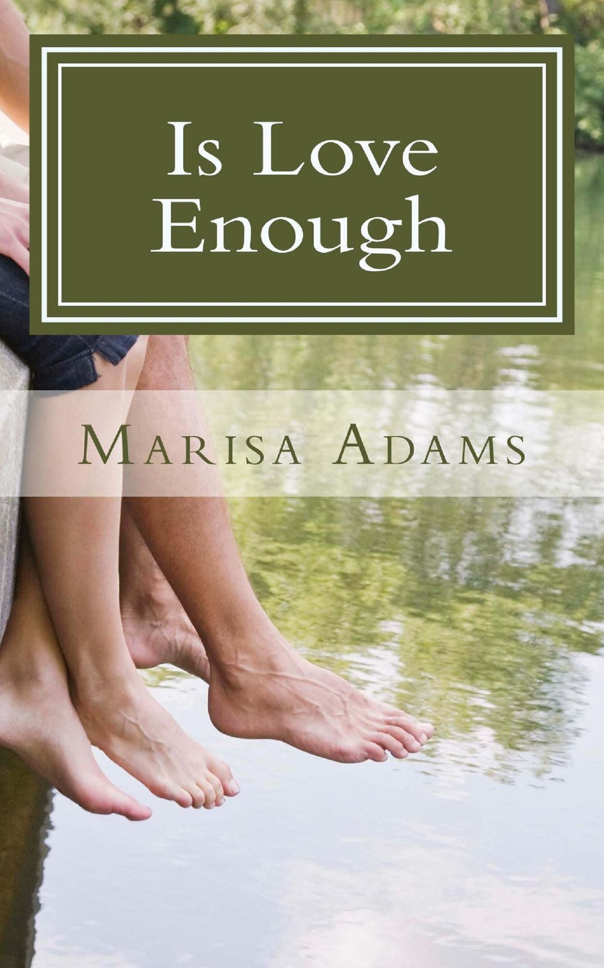 Is Love Enough