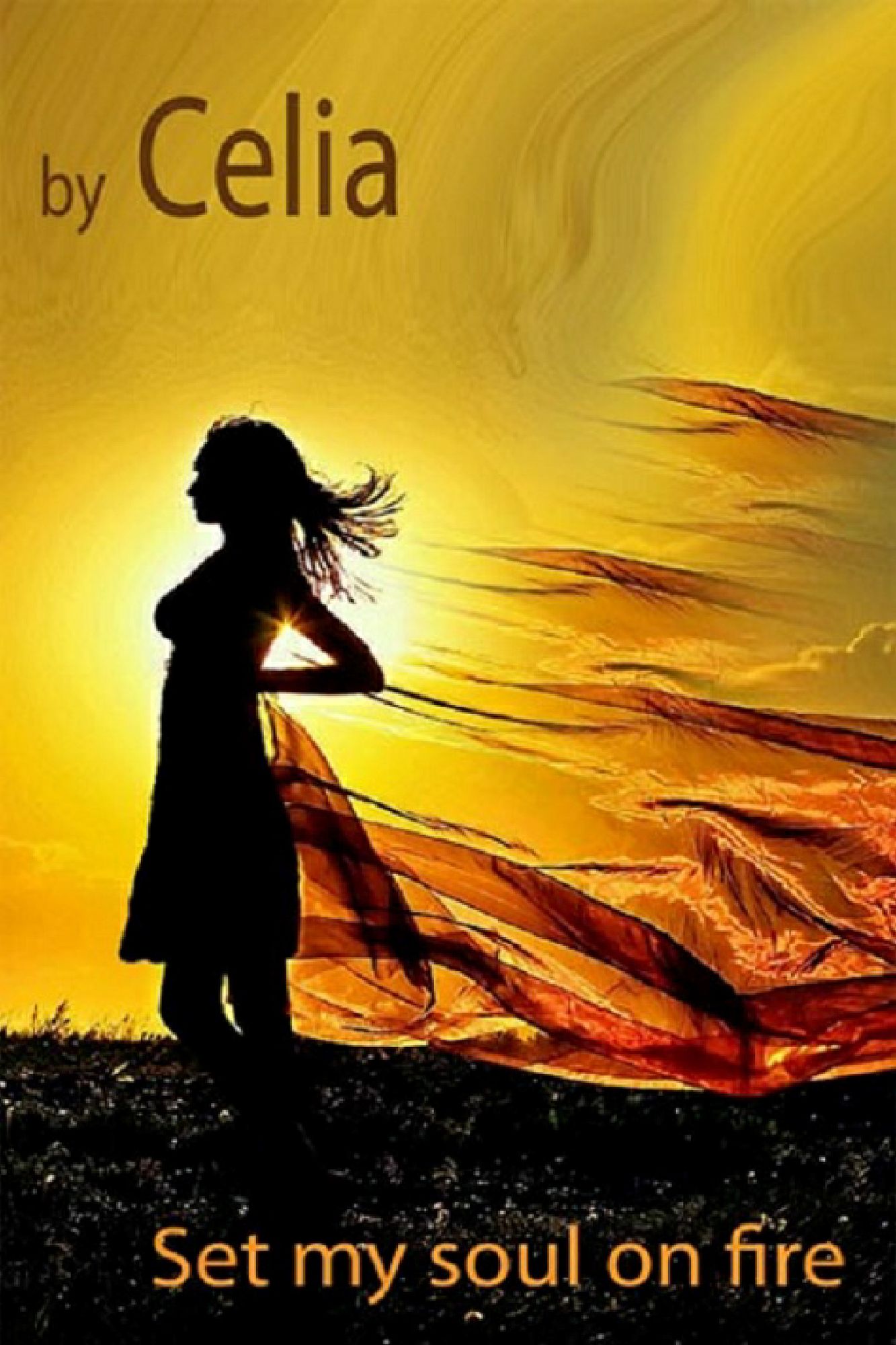 Set My Soul On Fire