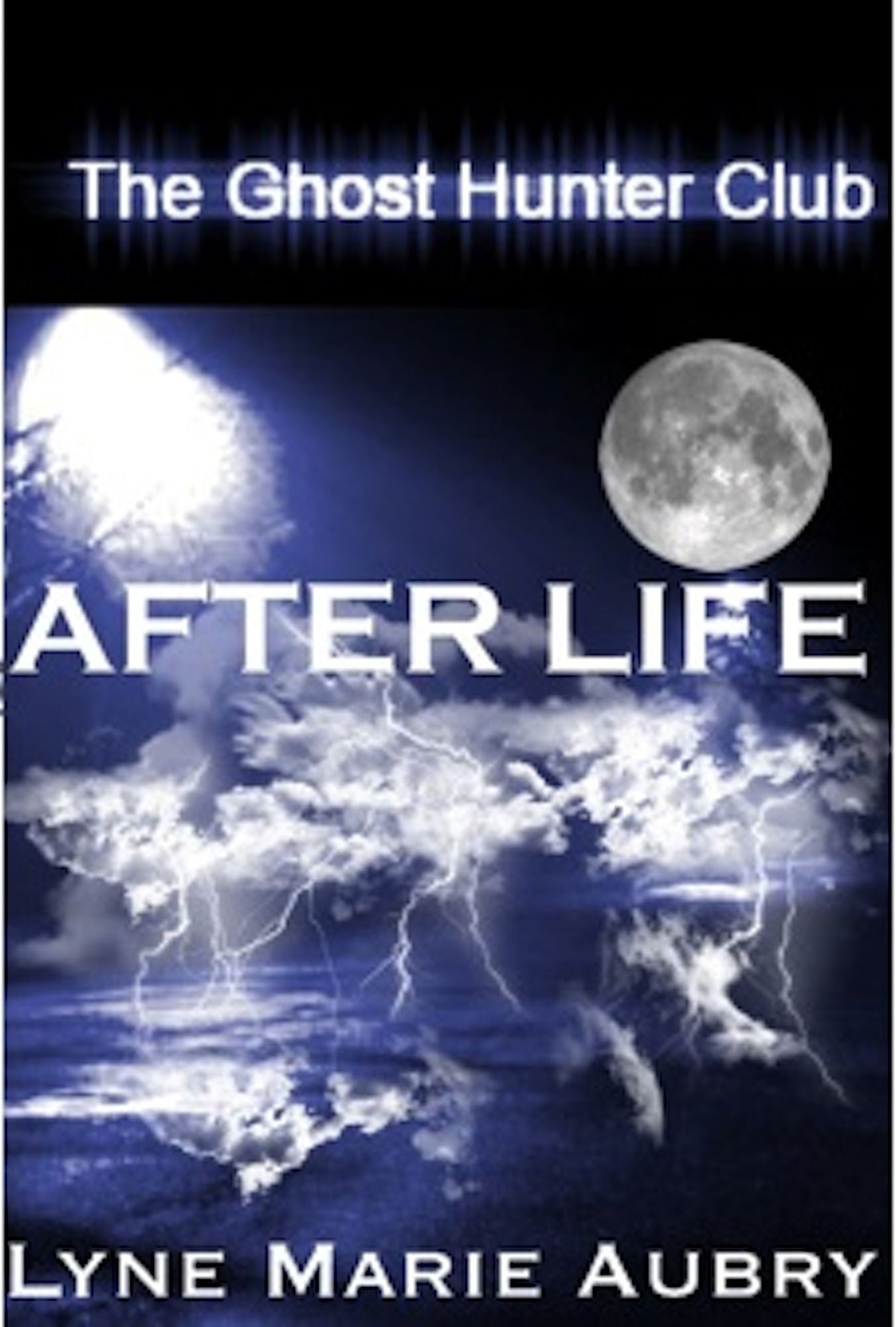 Ghost Hunter Club: After LIfe