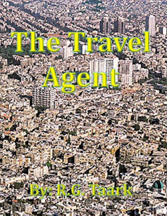 The Travel Agent (A Short Story)