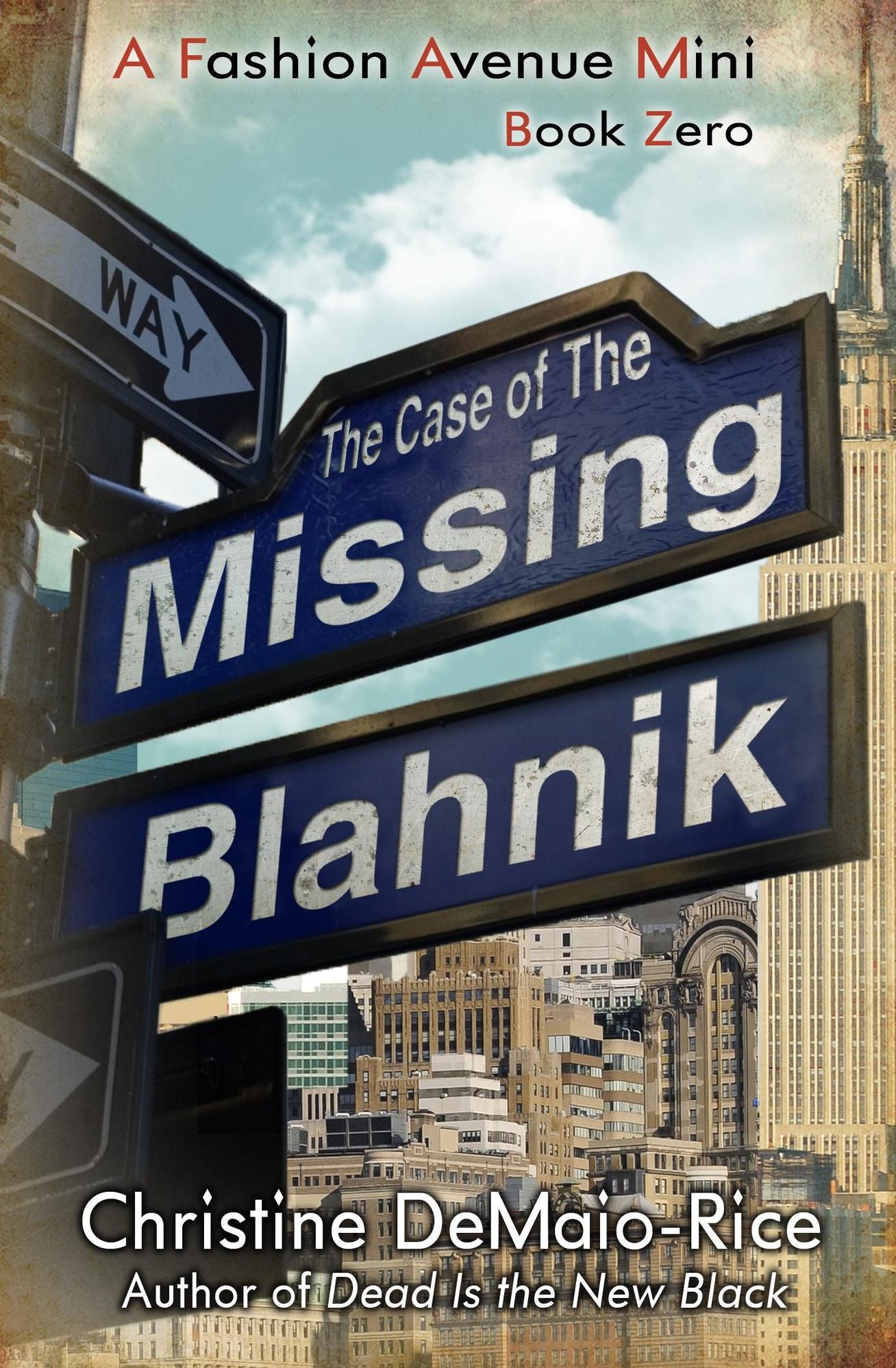The Case of the Missing Blahnik