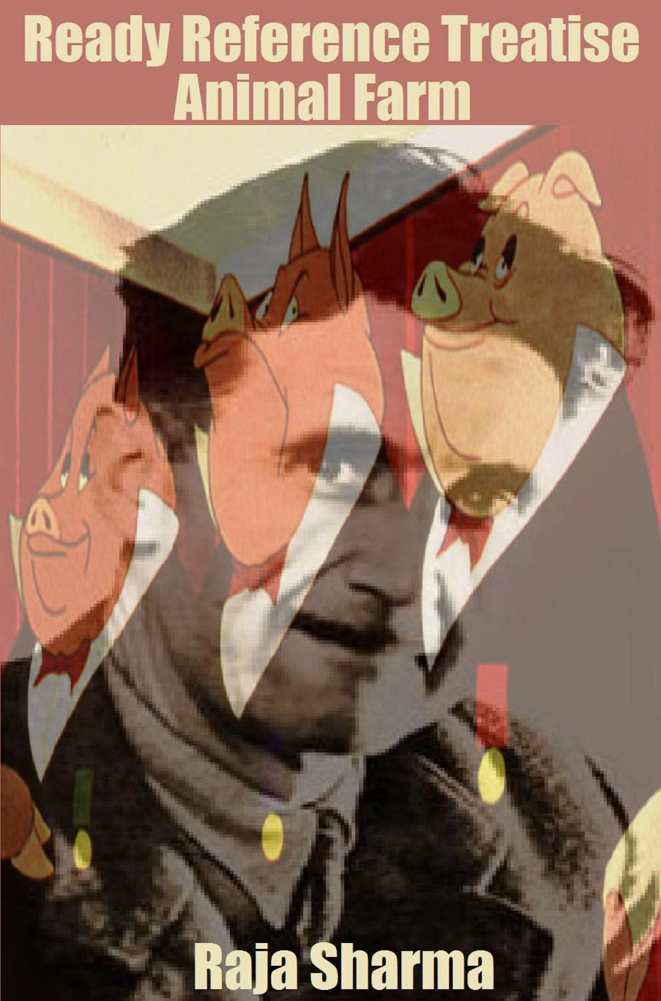 Ready Reference Treatise: Animal Farm