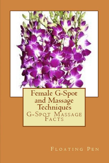 Female G-Spot and Massage Techniques
