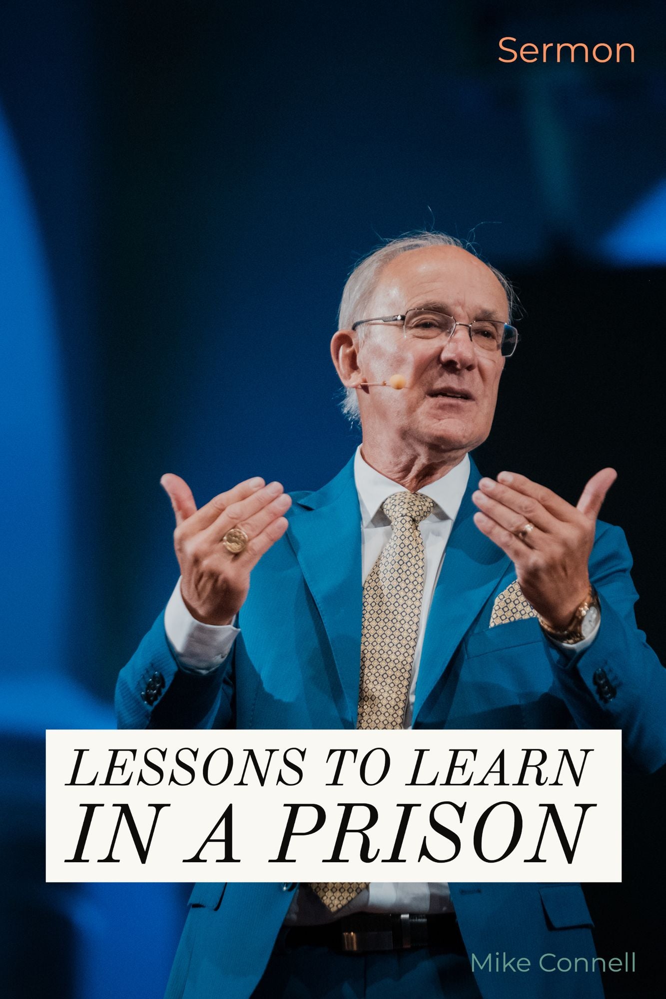 Lessons to Learn in a Prison (sermon)