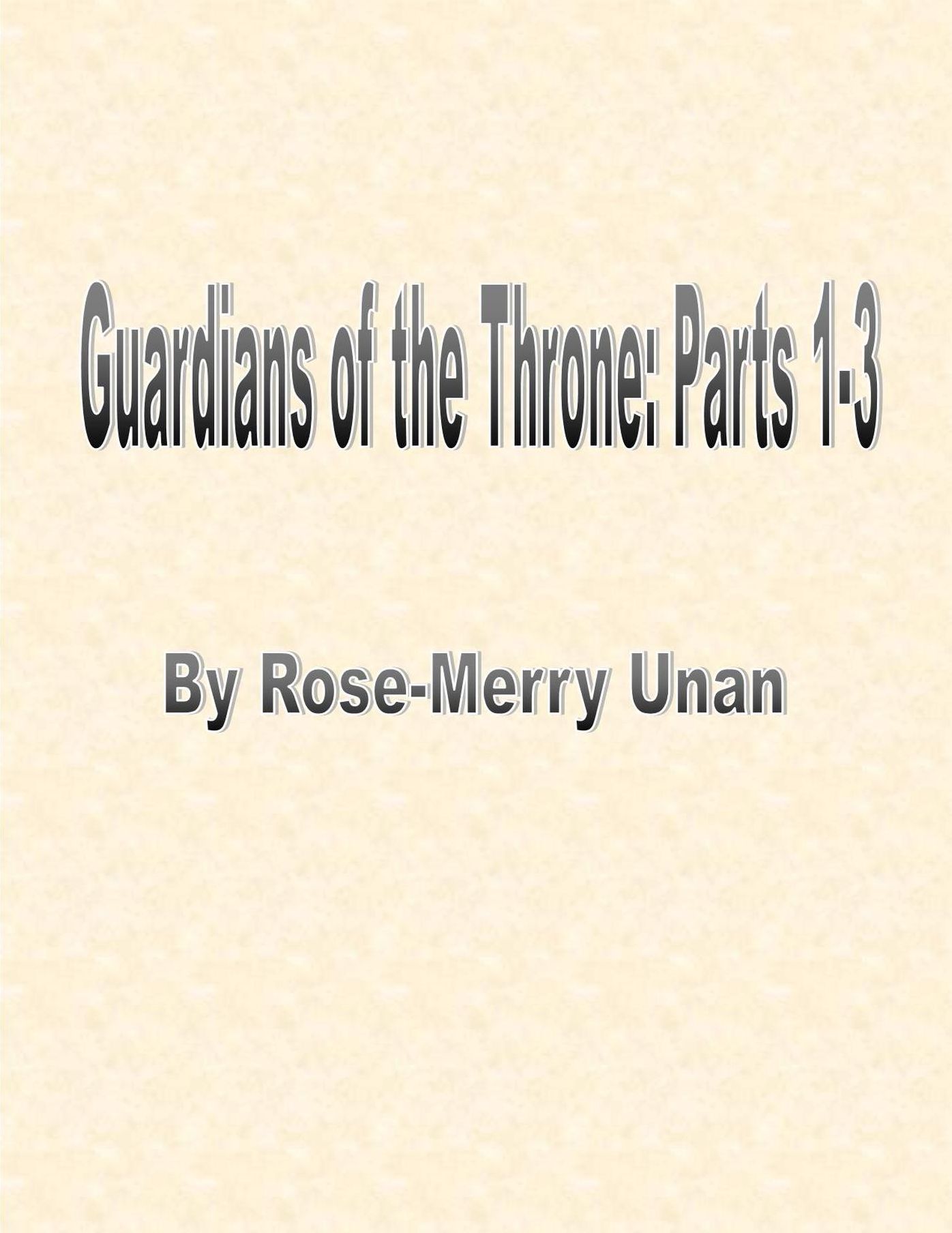 Guardians of the Throne Parts I-3