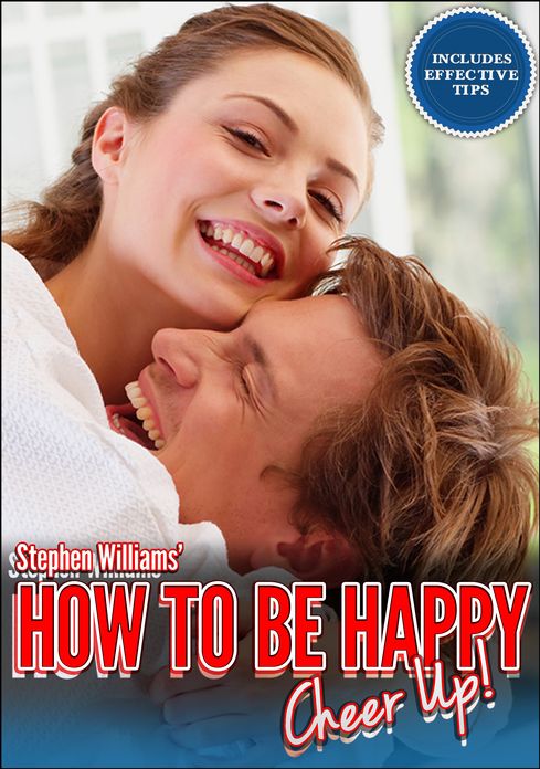 How To Be Happy: Cheer Up!