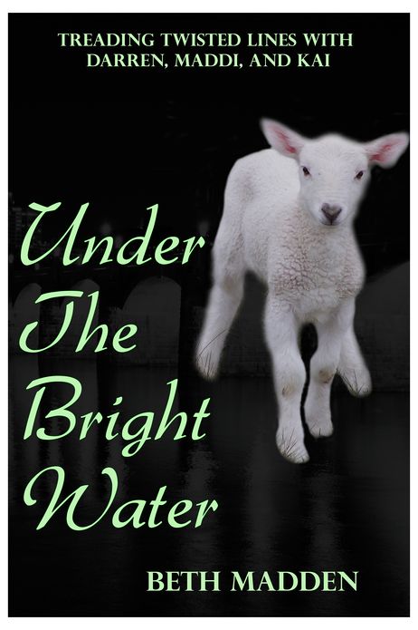 Under the Bright Water