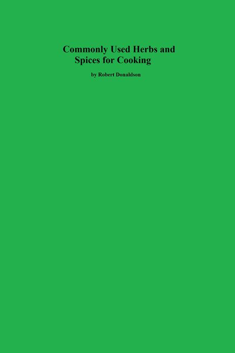 Commonly Used Herbs and Spices for Cooking