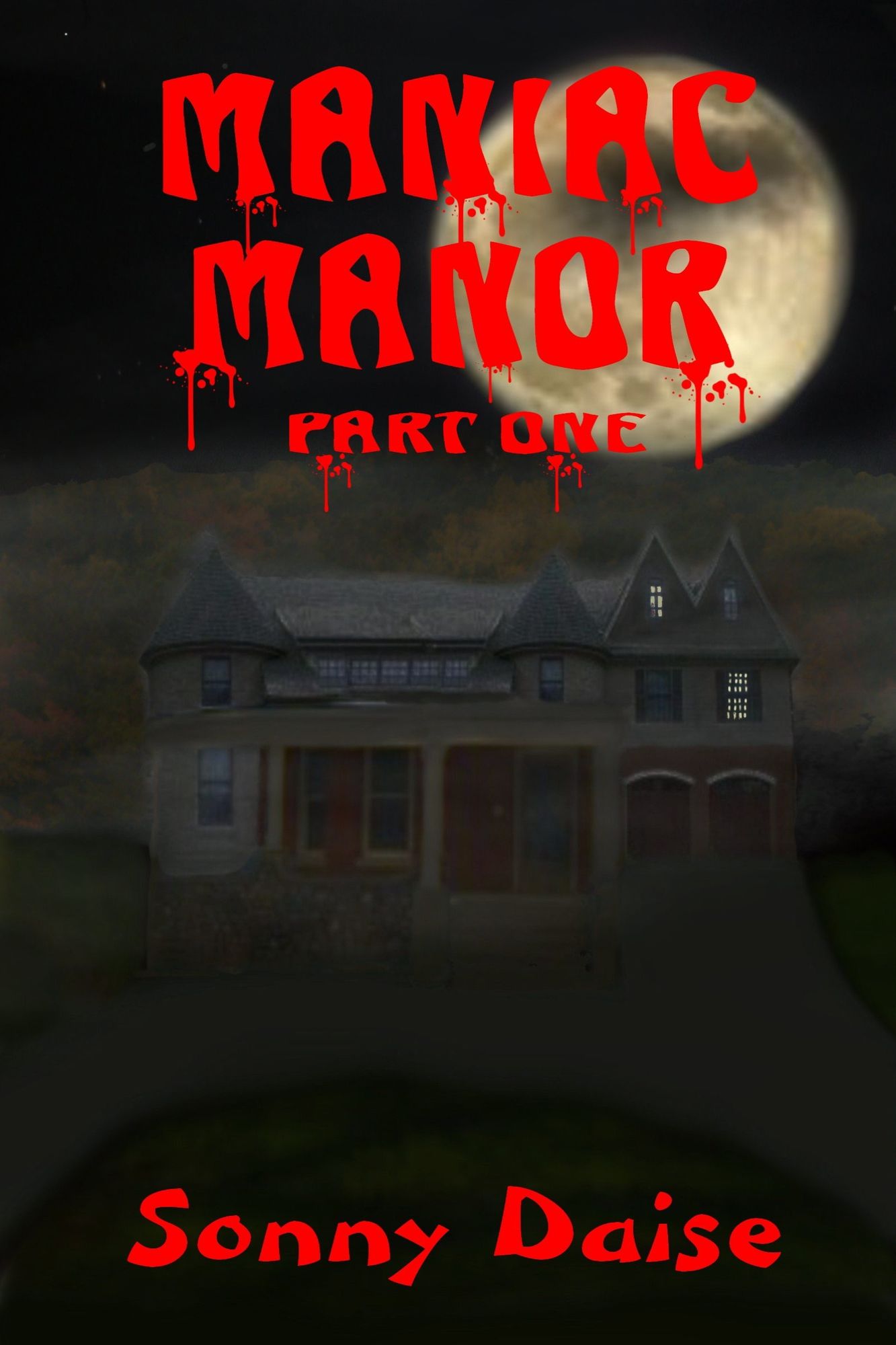 Maniac Manor: Part One