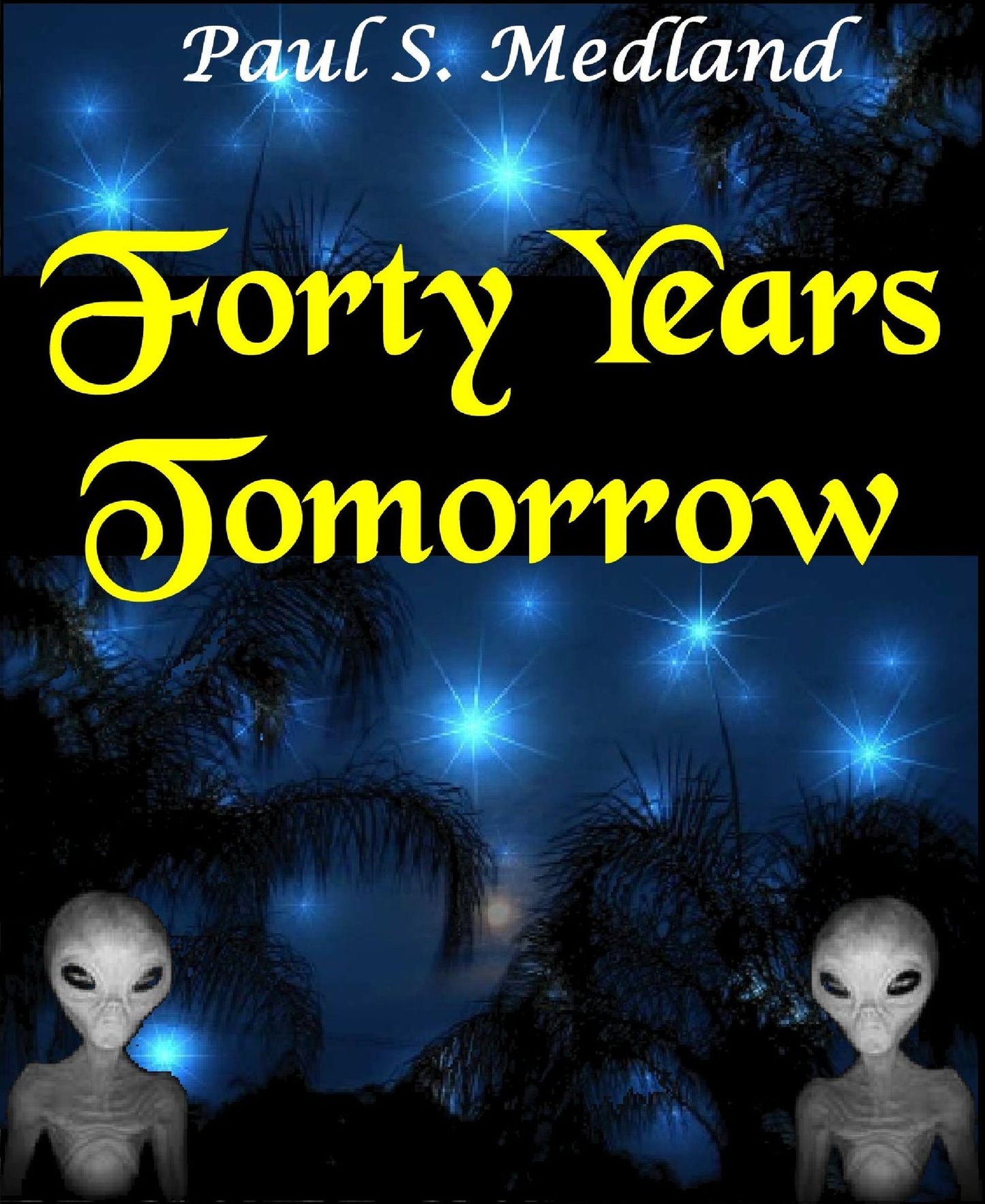 Forty Years Tomorrow
