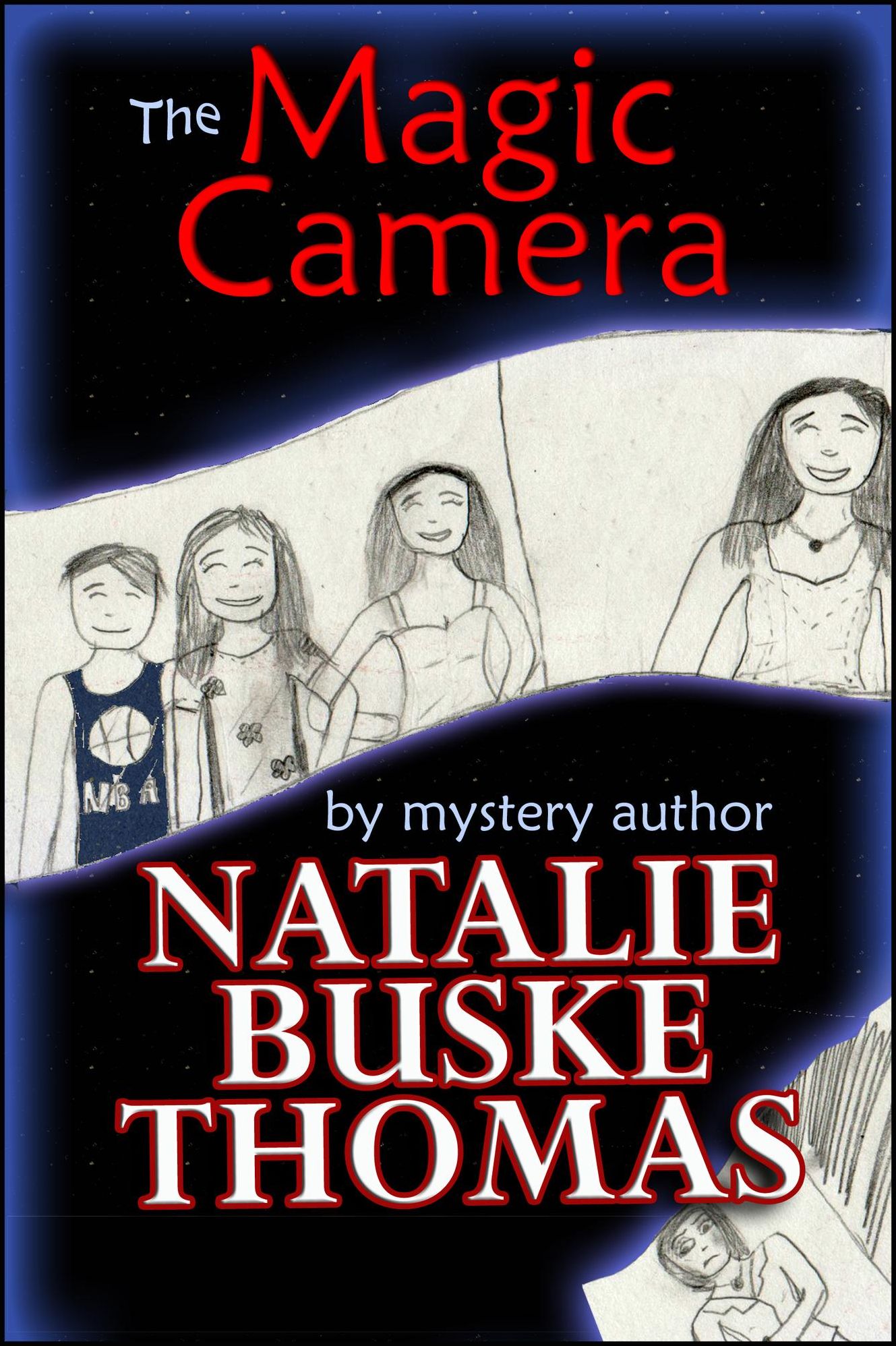 The Magic Camera