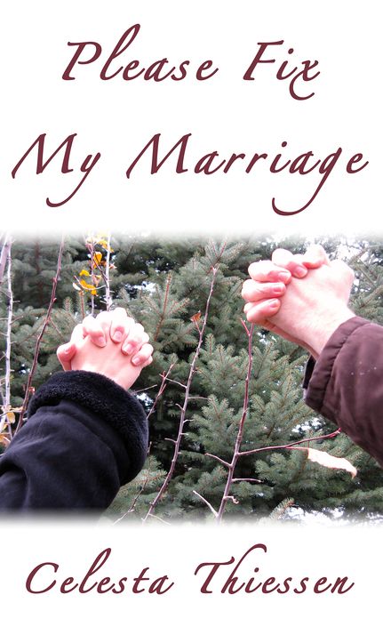 Please Fix My Marriage