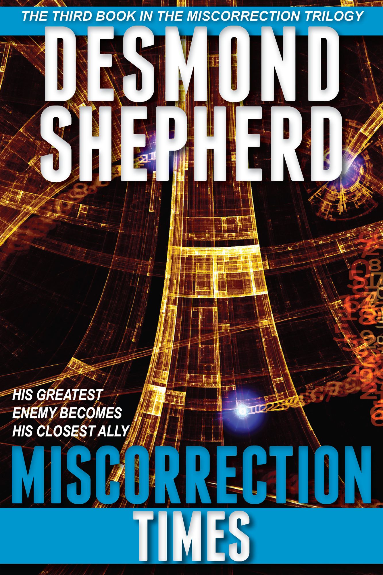 Miscorrection: Times (Miscorrection Trilogy)