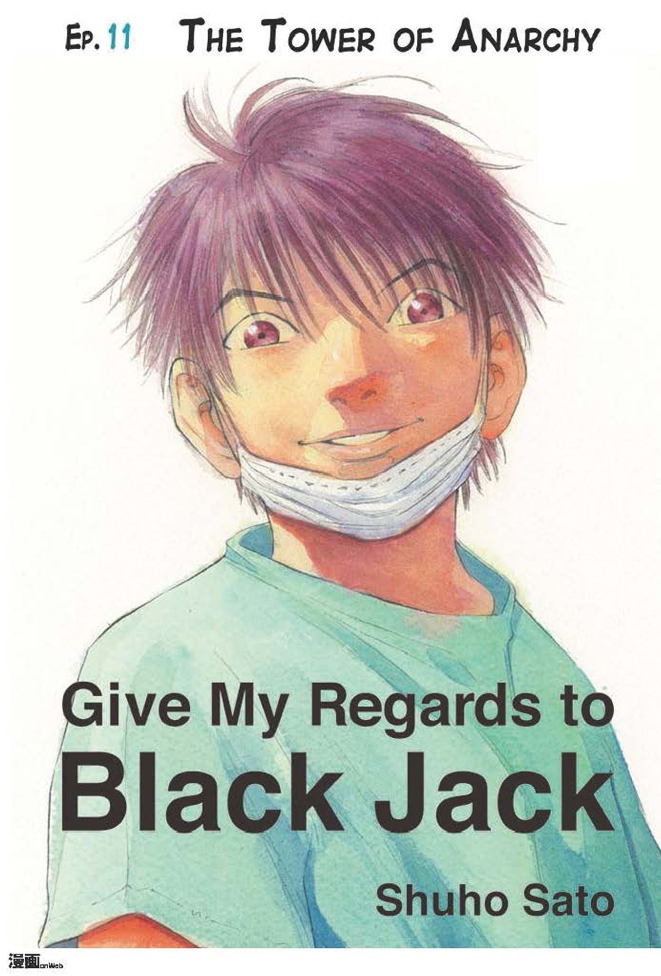Give My Regards to Black Jack - Ep.11 The Tower of Anarchy (English version)