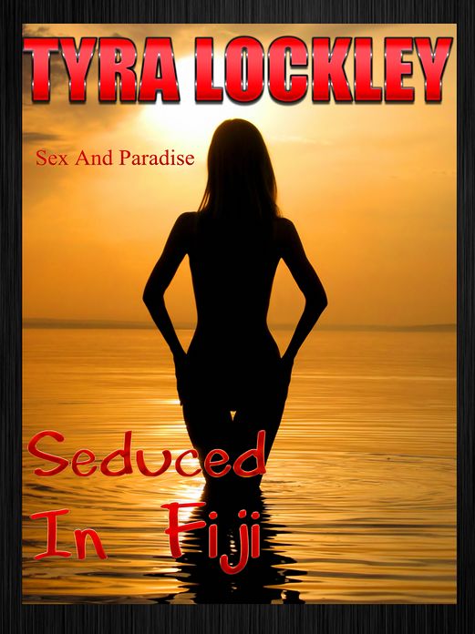 Seduced In Fiji