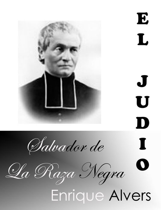 El Judío: Salvador de la Raza Negra