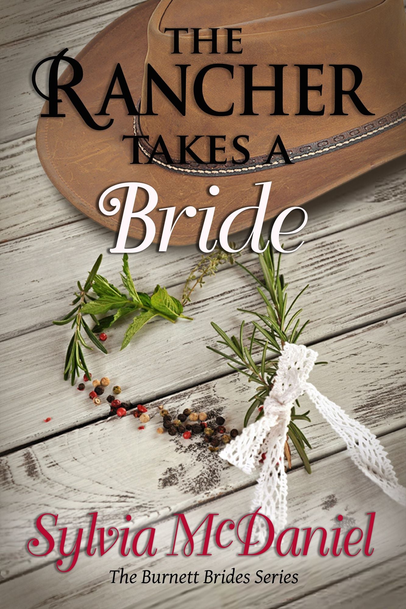 The Rancher Takes a Bride
