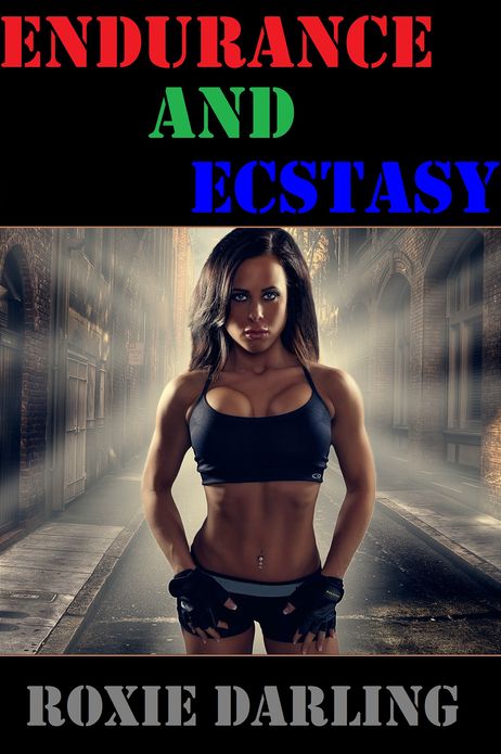 Endurance and Ecstasy