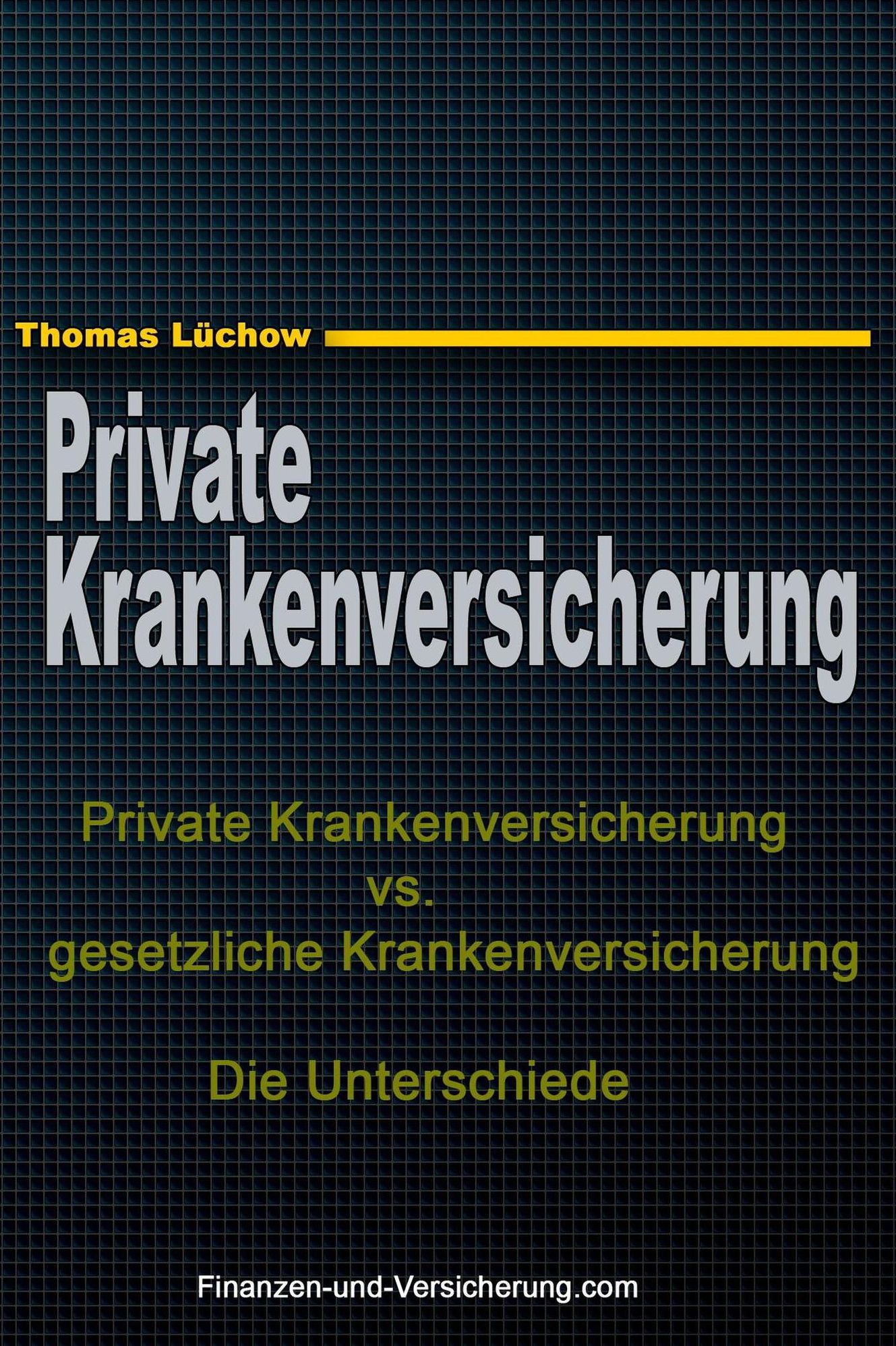Private Krankenversicherung vs. gesetzliche Krankenversicherung - die Unterschiede